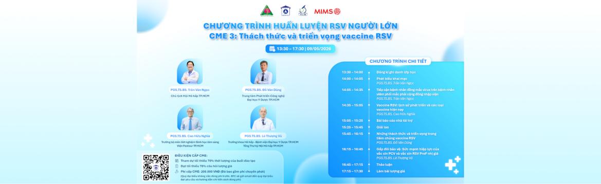 Chương trình huấn luyện RSV người lớn: CME 3: Thách thức và triển vọng vaccine RSV - ngày 09/05/2026